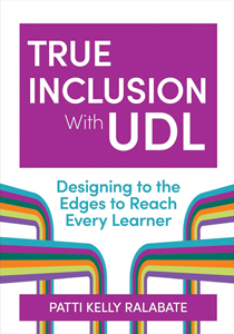 Book cover for "True Inclusion with UDL" features a large purple square on the top with the title, and angled beams of rainbows on the bottom half.