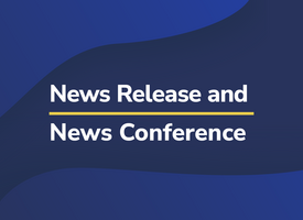 News release and News Conference graphic