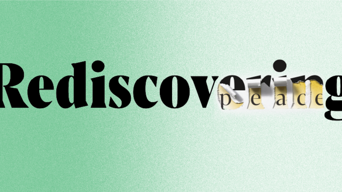 Featured image for article, Rediscovering Peace.
