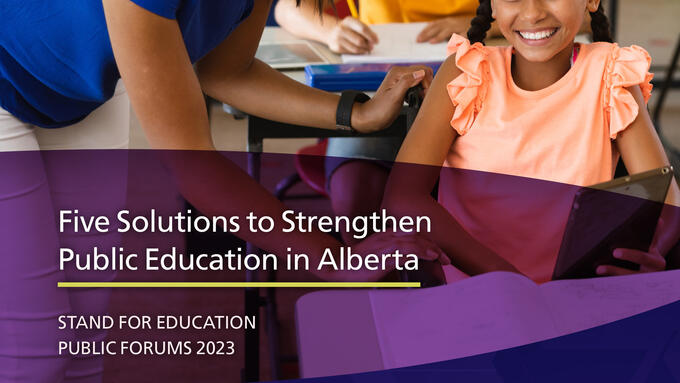 Front cover of a report titled Five Solutions to Strengthen Public Education in Alberta
