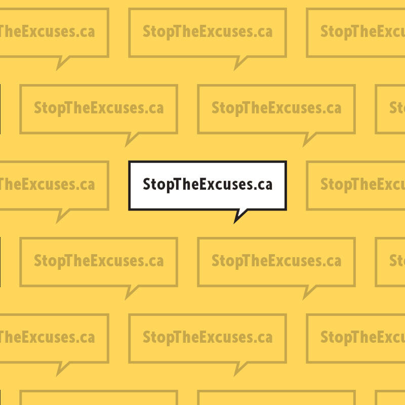 Campaign graphic for Stop the Excuses 